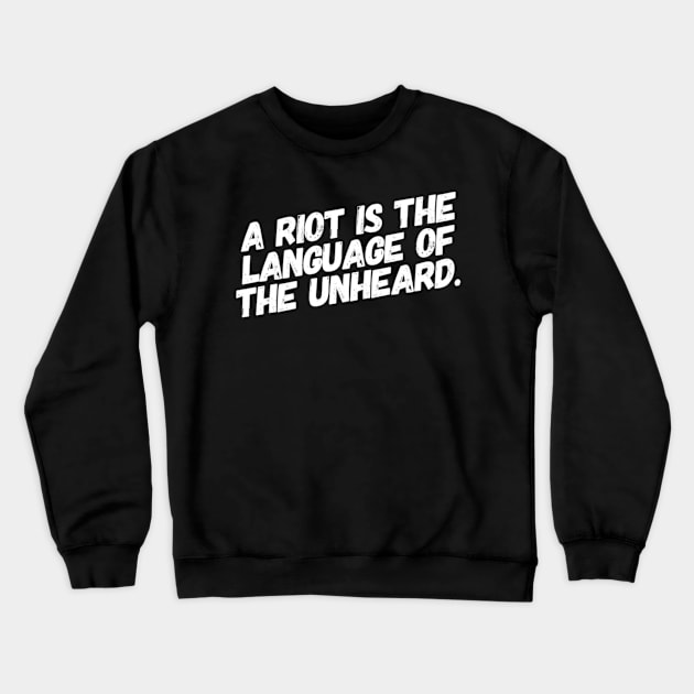 Riot language Crewneck Sweatshirt by MADMIKE CLOTHING